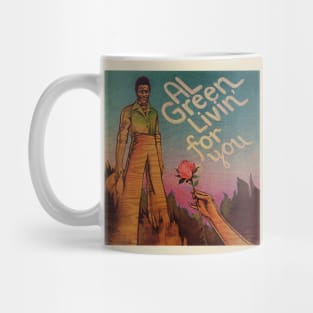 al green livin for you Mug